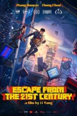 Nonton film Escape from the 21st Century (2024) terbaru di Dutamovie21