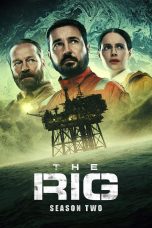 Nonton film The Rig Season 2 (2025) terbaru di Dutamovie21