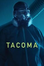 Nonton film Tacoma (2024) terbaru di Dutamovie21