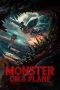 Nonton film Monster on a Plane (2024) terbaru di Dutamovie21