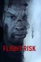 Nonton film Flight Risk (2025) terbaru di Dutamovie21