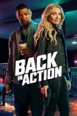 Nonton film Back in Action (2025) terbaru di Dutamovie21