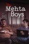 Nonton film The Mehta Boys (2025) terbaru di Dutamovie21