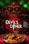 Nonton film Devil’s Diner (2025) terbaru di Dutamovie21