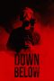 Nonton film Down Below (2024) terbaru di Dutamovie21