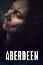 Nonton film Aberdeen (2024) terbaru di Dutamovie21