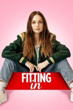 Nonton film Fitting In (2023) terbaru di Dutamovie21