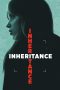 Nonton film Inheritance (2025) terbaru di Dutamovie21