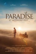 Nonton film Paradise at Mothers’ Feet (2024) terbaru di Dutamovie21