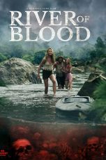 Nonton film River of Blood (2024) terbaru di Dutamovie21