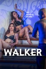 Nonton film Walker (2025) terbaru di Dutamovie21