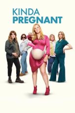 Nonton film Kinda Pregnant (2025) terbaru di Dutamovie21