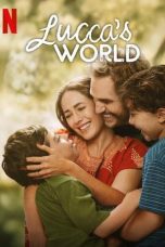 Nonton film Lucca’s World (2025) terbaru di Dutamovie21