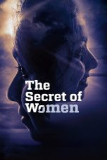 Nonton film The Secret of Women (2025) terbaru di Dutamovie21