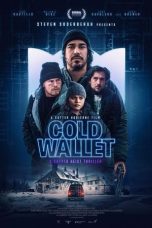 Nonton film Cold Wallet (2025) terbaru di Dutamovie21